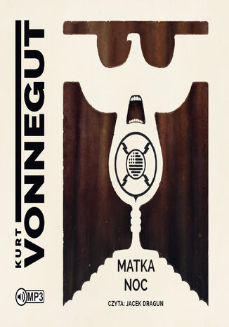 Matka noc Kurt Vonnegut - okładka audiobooka MP3