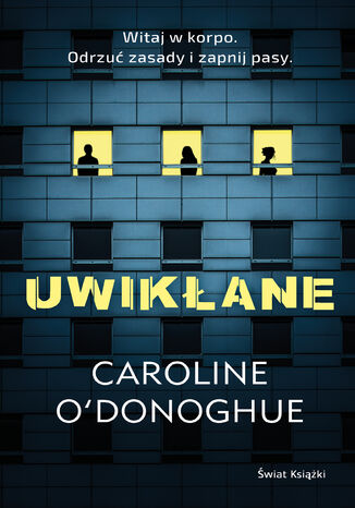 Uwikane Caroline ODonoghue - okadka ebooka