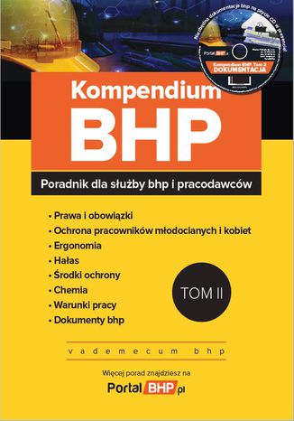 Kompendium BHP tom 2 - poradnik dla suby bhp i pracodawcw + pyta CD z wzorami dokumentw Praca zbiorowa - okadka ebooka