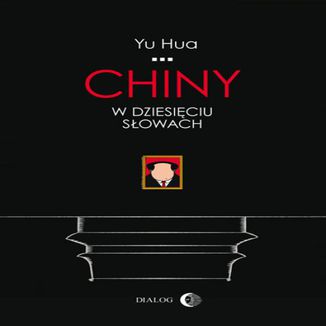 Okładka: Chiny w dziesięciu słowach