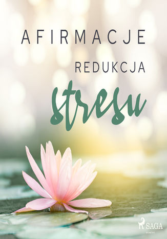Okładka książki/ebooka Afirmacje Redukcja stresu