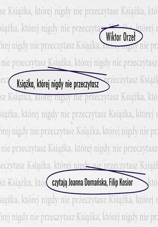 Książka, której nigdy nie przeczytasz