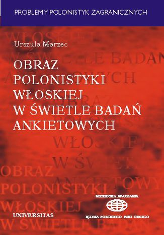 Obraz polonistyki woskiej w wietle bada ankietowych Urszula Marzec - okadka audiobooks CD
