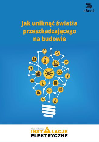 Jak unikn wiata przeszkadzajcego na budowie (E-book) Janusz Strzyewski - okadka ebooka