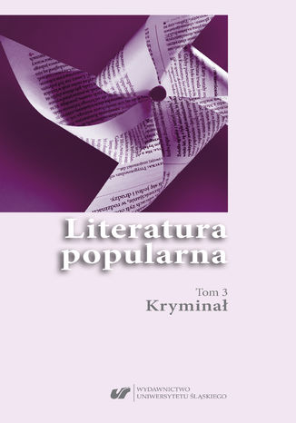 Literatura popularna. T. 3: Krymina red. Ewa Bartos, Katarzyna Niesporek - okadka ebooka
