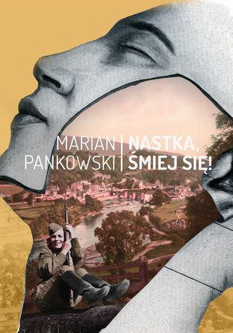 Nastka, miej si Marian Pankowski - okadka audiobooka MP3