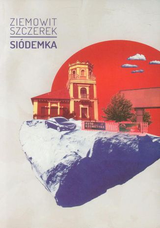 Siódemka Ziemowit Szczerek - okładka audiobooks CD