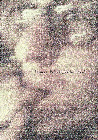 Vida Local Tomasz Puka - okadka audiobooks CD