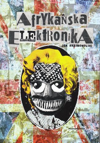 Afrykaska elektronika Jan Krasnowolski - okadka audiobooks CD