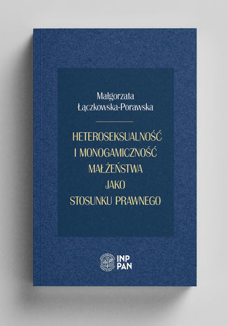 Heteroseksualno i monogamiczno maestwa jako stosunku prawnego Magorzata czkowska-Porawska - okadka audiobooks CD