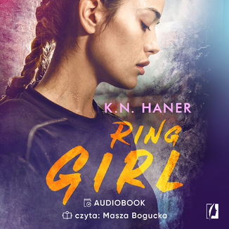Ring Girl K. N. Haner - okładka audiobooka MP3