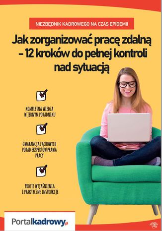 Jak zorganizować pracę zdalną - 12 kroków do pełnej kontroli nad sytuacją
