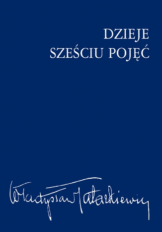 Dzieje szeciu poj Wadysaw Tatarkiewicz - okadka audiobooka MP3