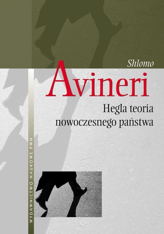 Hegla teoria nowoczesnego pastwa Shlomo Avineri - okadka audiobooka MP3
