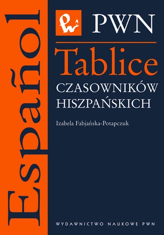 Tablice czasownikw hiszpaskich Izabella Fabjaska-Potapczuk - okadka audiobooka MP3