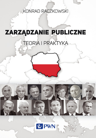 Zarządzanie publiczne. Teoria i praktyka Konrad Raczkowski - okładka audiobooka MP3