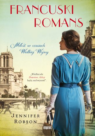 Okładka: Francuski romans. Miłość w czasach Wielkiej Wojny