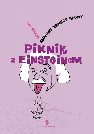 Piknik z Einsteinem. Naukowy zawrt gowy Ben Miller - okadka audiobooks CD