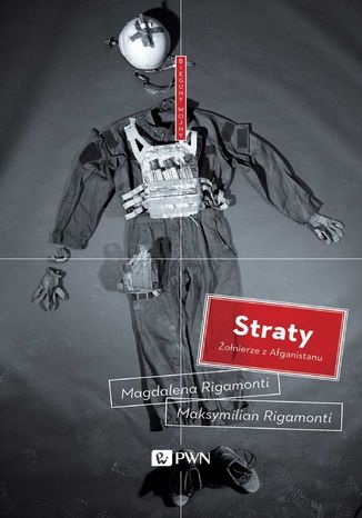 Straty. onierze z Afganistanu Magdalena Rigamonti, Maksymilian Rigamonti - okadka audiobooka MP3