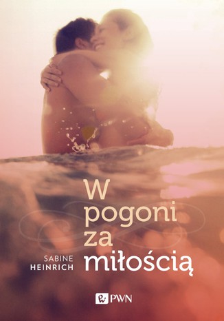 Okładka: W pogoni za miłością