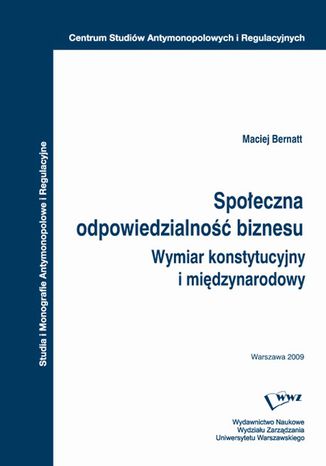 Spoleczna Odpowiedzialnosc Biznesu Ebook Maciej Bernatt Ksiegarnia Ekonomiczna Onepress Pl