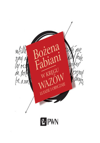 W krgu Wazw. Ludzie i obyczaje Boena Fabiani - okadka audiobooka MP3