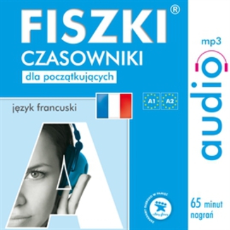 FISZKI audio - j. francuski - Czasowniki dla początkujących Patrycja Wojsyk - okładka audiobooka MP3
