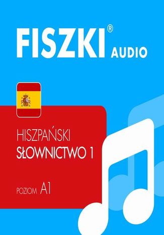 FISZKI audio  hiszpański  Słownictwo 1 Kinga Perczyńska - okładka audiobooks CD