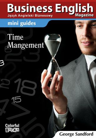 Mini guides: Time Menagement George Sandford - okadka ksiki
