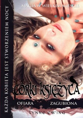 Córki Księżyca III. Ofiara. Zagubiona