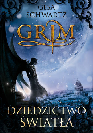 Grim 2. Dziedzictwo światła