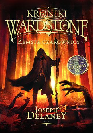 Kroniki Wardstone. Tom 1. Zemsta czarownicy