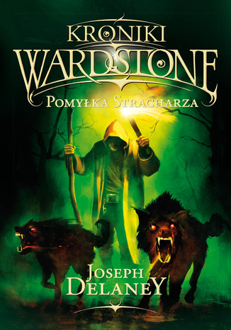 Kroniki Wardstone 5. Pomyka stracharza Joseph Delaney - okadka audiobooks CD