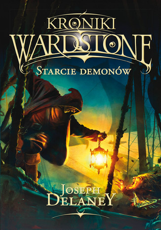 Kroniki Wardstone 6. Starcie demonw Joseph Delaney - okadka audiobooks CD