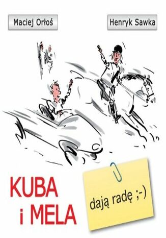 Kuba i Mela dają radę