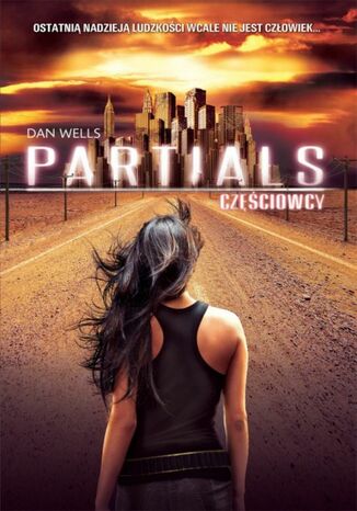Partials. Częściowcy