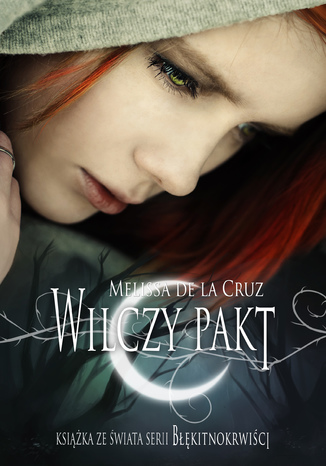 Wilczy pakt Melissa De La Cruz - okadka audiobooka MP3