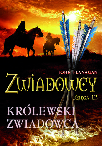 Zwiadowcy 12. Królewski zwiadowca
