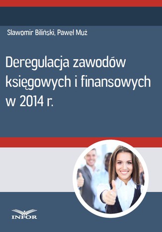 Okładka książki/ebooka Deregulacja zawodów księgowych i finansowych w 2014 r