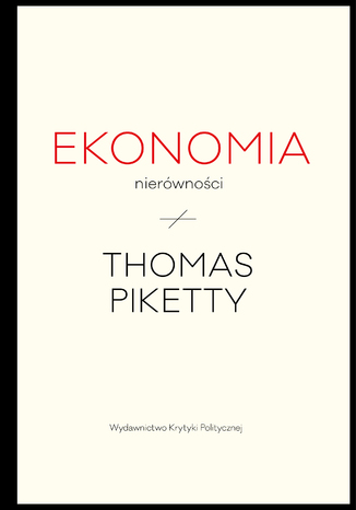 Ekonomia nierwnoci Thomas Piketty - okadka ksiki