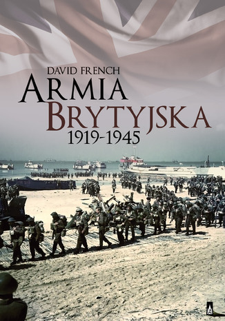 Armia brytyjska 1919-1945 David French - okadka audiobooka MP3