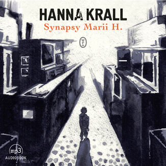Synapsy Marii H Hanna Krall - okładka audiobooka MP3