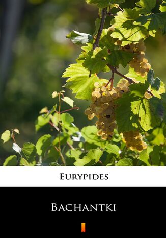 Bachantki Eurypides - okadka ebooka