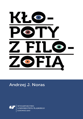 Kopoty z filozofi Andrzej J. Noras - okadka ebooka