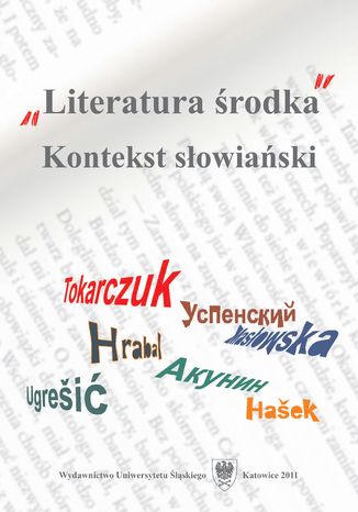'Literatura środka'. Kontekst słowiański red. Barbara Stempczyńska, Lidia Mięsowska, - okładka książki