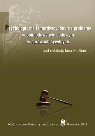 Psychologiczne i interdyscyplinarne problemy w opiniodawstwie sdowym w sprawach cywilnych red. Jan M. Stanik - okadka audiobooks CD