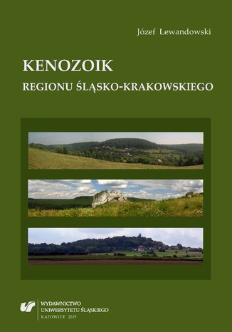Kenozoik regionu lsko-krakowskiego Jzef Lewandowski - okadka ebooka