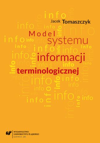 Model systemu informacji terminologicznej Jacek Tomaszczyk - okadka ebooka