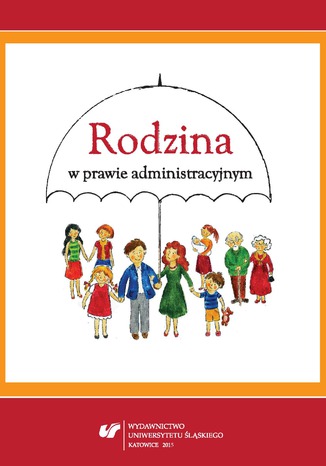 Rodzina w prawie administracyjnym red. Agnieszka Zikowska, Anna Gronkiewicz - okadka audiobooks CD