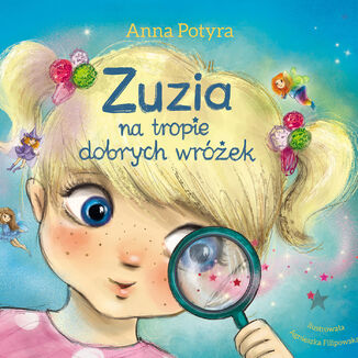 Zuzia na tropie dobrych wrek (audiobook) Anna Potyra - okadka audiobooka MP3